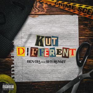 Kut Different (feat. Shy Runnit) (Explicit)