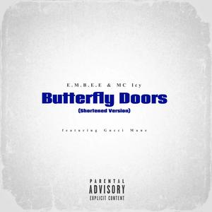 Butterfly Doors (feat. Gucci Mane) (Shortened Version|Explicit)