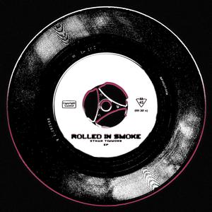 Rolled in Smoke (Explicit)