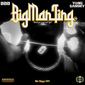 BIG MAN TING (Explicit)