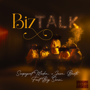 Biz Talk (Explicit)