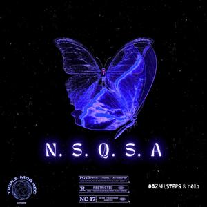 N. S. Q. S. A (feat. nellā & $teps) [Remix] [Explicit]