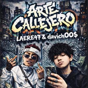 Arte Callejero (feat. LAERE47) (Explicit)