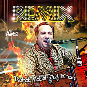Rahat Fateh Ali Khan Remix