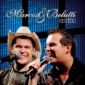Marcos & Belutti - Ao Vivo (Digital) [Single]