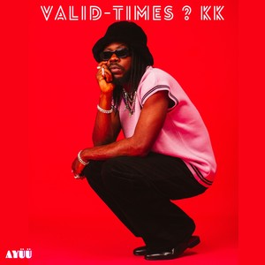 Valid-Times? KK (Explicit)