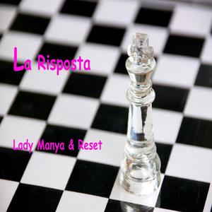 La Risposta (feat. Reset) [Explicit]