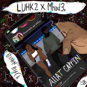 Allat Cappin (feat. Mhad3x) (Explicit)