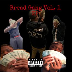 Bread Gang, Vol. 1 (Explicit)