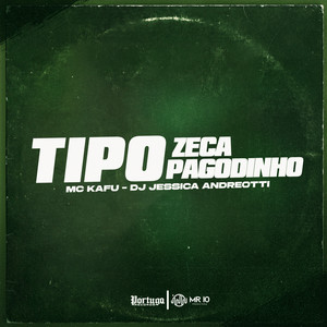TIPO ZECA PAGODINHO (Explicit)