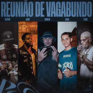 Reunião De Vagabundo