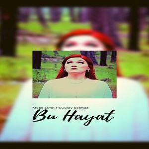 Bu Hayat