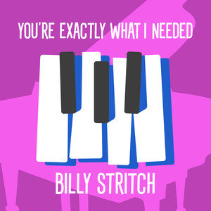 You're Exactly What I Needed