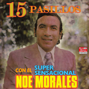 15 Pasillos Con el Super Sensacional