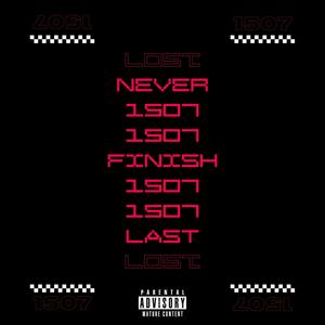 NEVER FINISH LAST (Explicit)