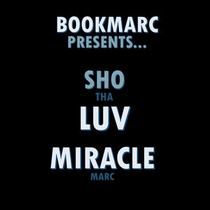 Sho Tha Luv (Explicit)