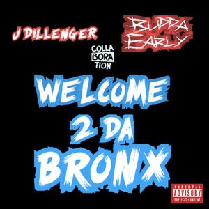 Welcome 2 Da Bronx (Explicit)