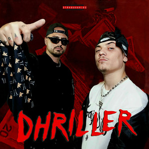 DHRILLER (Explicit)