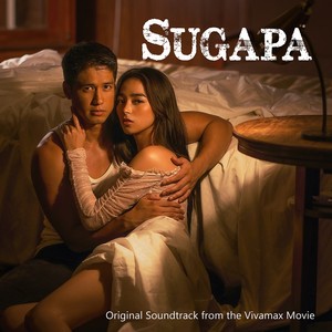 Sugapa (Original Soundtrack from the Vivamax Movie)