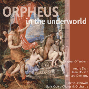 Offenbach: Orpheus in the Underworld