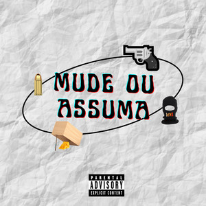Mude ou Assuma