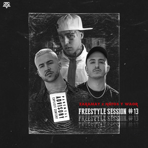 Freestyle Session #13 (Explicit)
