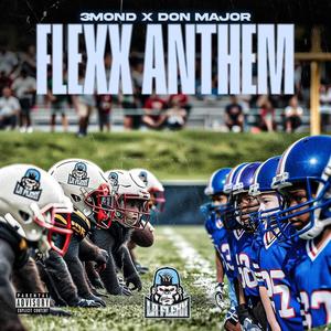 Flexx Anthem (Radio Edit|Explicit)