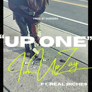 Up One (feat. RealRiches) [Explicit]