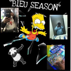 BLEU SEASON (Explicit)