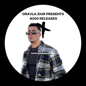 Oravla Ziur Presents: 200 Releases