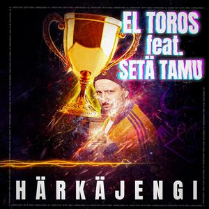 Härkäjengi (feat. Setä Tamu)