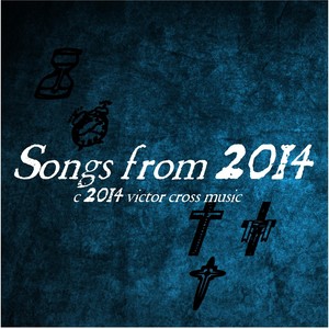 Songs from 2014