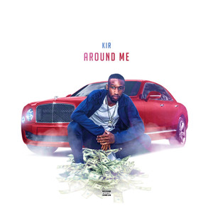 Around Me (Explicit)