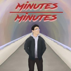 Minutes on Minutes (Explicit)