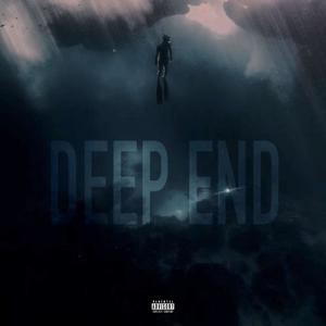 Deep End (Explicit)