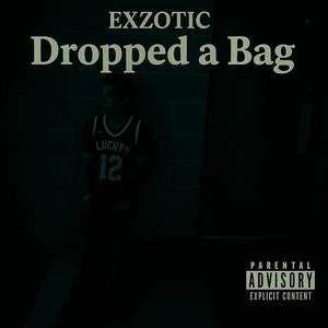 Dropped a bag (Explicit)