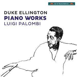 Ellington, D.: Piano Works (Palombi)