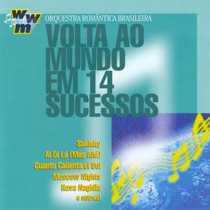 Volta Ao Mundo Em 14 Sucessos