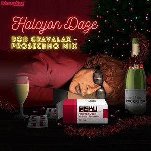 Halcyon Daze (Prosechno Mix|Explicit)