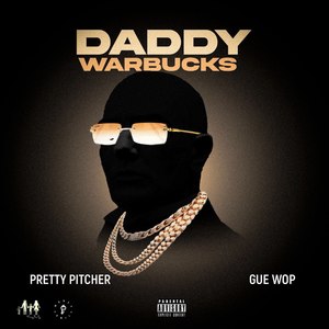 Daddy Warbucks (Explicit)