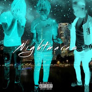 Nightmares (Explicit)