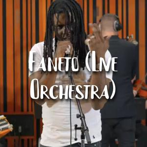 Faneto (Live Orchestra) (feat. chief keefff) [Explicit]