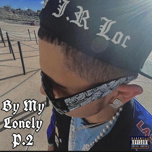 By My Lonely Pt. 2 (Explicit)