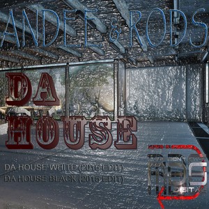 Da House White(2015 Edit)