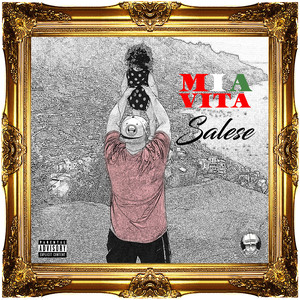 Mia Vita (Explicit)