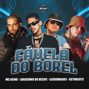 FAVELA DO BOREL (Explicit)