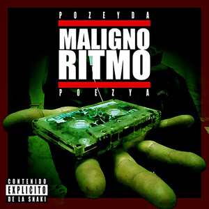 Maligno Ritmo (Explicit)