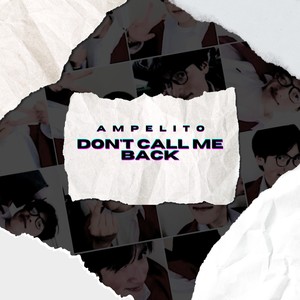 Don't Call Me Back