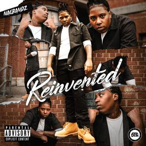 Reinvented (Explicit)