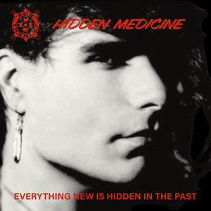 Hidden Medicine